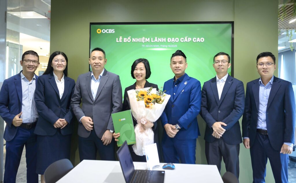 OCBS BỔ NHIỆM PHÓ TỔNG GIÁM ĐỐC, NÂNG CAO NĂNG LỰC QUẢN TRỊ